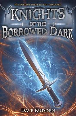 Book cover for Knights of the Borrowed Dark