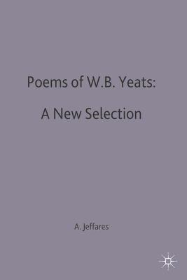 Book cover for Poems of W.B. Yeats: A New Selection