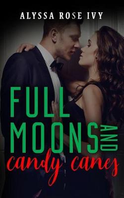 Book cover for Full Moons and Candy Canes