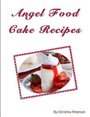 Book cover for Angel Food Cake Recipes