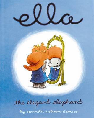 Book cover for Ella the Elegant Elephant