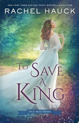 Cover of To Save a King