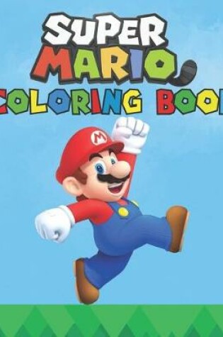 Cover of Super Mario Coloring Book