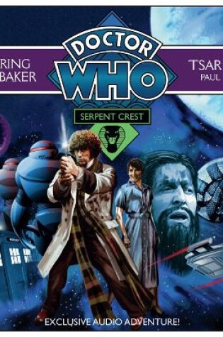 Cover of Doctor Who Serpent Crest 1: Tsar Wars