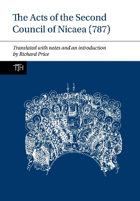 Cover of The Acts of the Second Council of Nicaea (787)