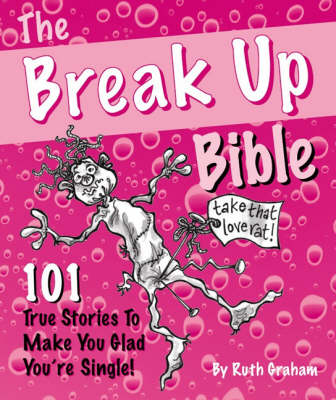 Book cover for The Break Up Bible