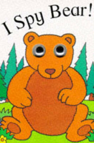 Cover of I Spy Bear