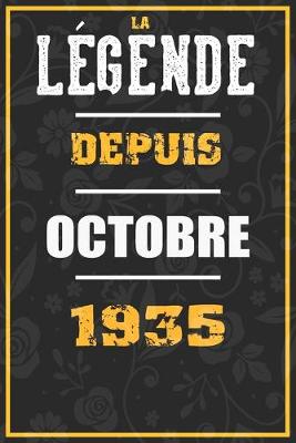 Book cover for La Legende Depuis OCTOBRE 1935