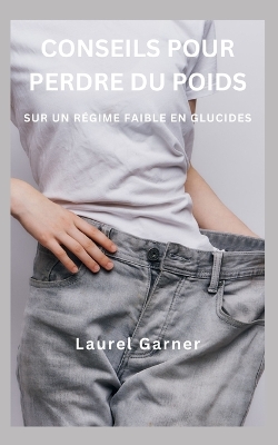 Book cover for Conseils Pour Perdre Du Poids