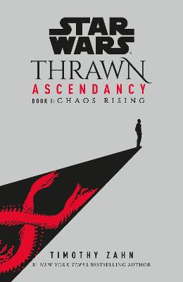 Book cover for Star Wars: Thrawn Ascendancy: Chaos Rising