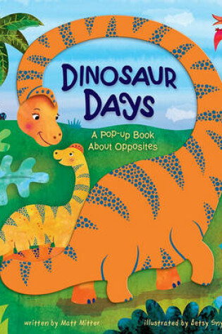 Cover of Dinosaur Days