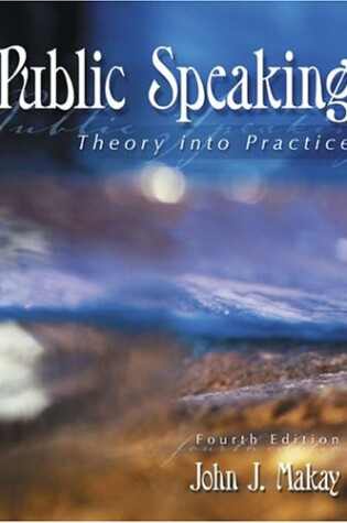 Cover of PUBLIC SPEAKING: THEORY INTO PRACTICE