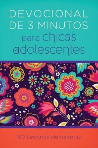 Cover of Devocionales de 3 Minutos Para Chicas Adolescentes