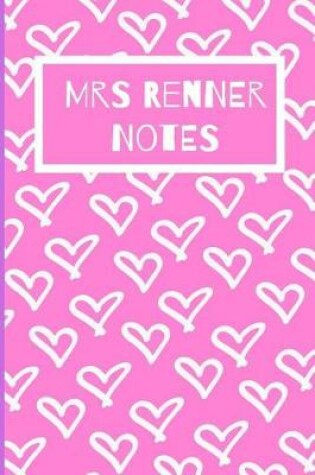 Cover of Mrs Renner Notes