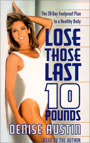 Book cover for Lose Those Last Ten Pounds