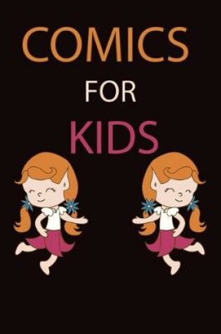 Cover of Comics for Kids