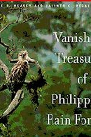 Cover of Vanishing Treasure of the Philippine Rain Forest