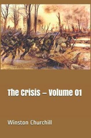 Cover of The Crisis - Volume 01