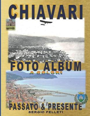 Book cover for Chiavari - Foto Album a Colori