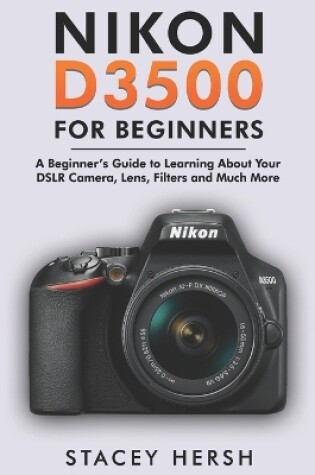 Cover of Nikon D3500 For Beginners