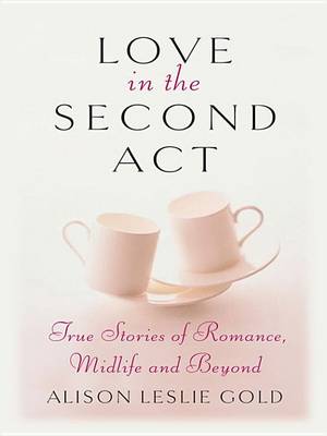 Book cover for Love in the Second ACT