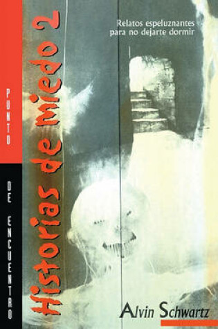 Cover of Historias de Miedo, Volume 2