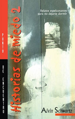 Book cover for Historias de Miedo, Volume 2