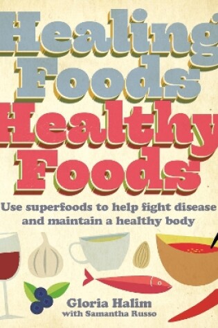 Cover of Healing Foods, Healthy Foods