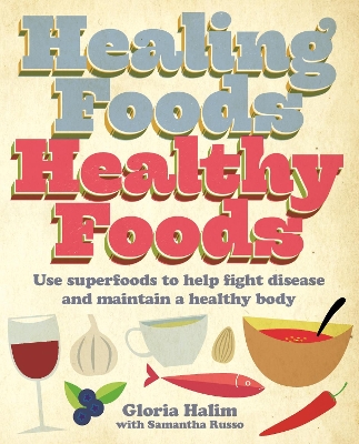 Cover of Healing Foods, Healthy Foods