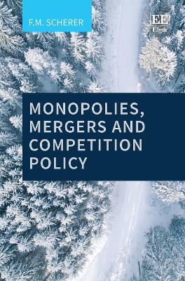 Book cover for Monopolies, Mergers and Competition Policy