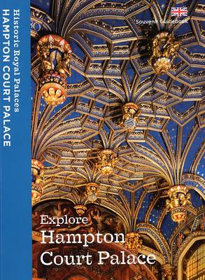 Book cover for Explore Hampton Court Palace