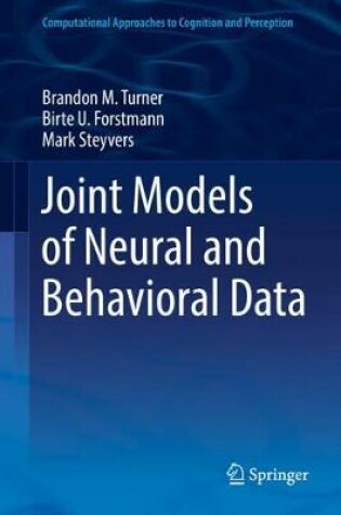 Cover of Joint Models of Neural and Behavioral Data