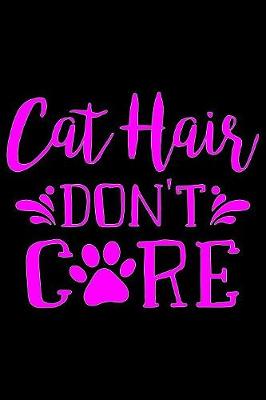 Book cover for Cat hair don't care