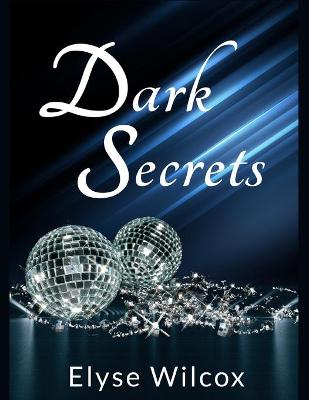 Cover of Dark Secrets