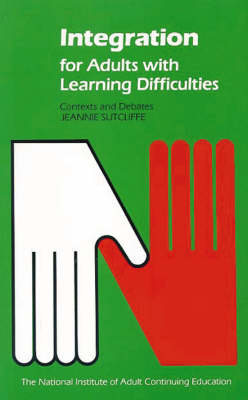 Book cover for Integration for Adults with Learning Difficulties