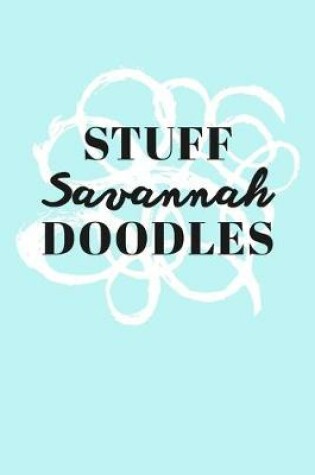 Cover of Stuff Savannah Doodles