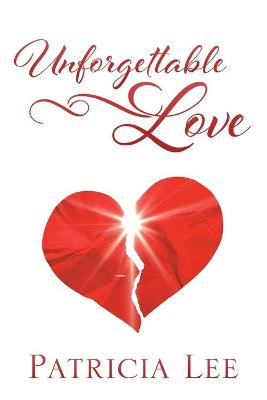 Book cover for Unforgettable Love