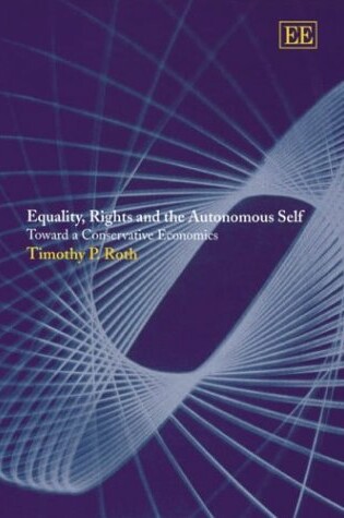 Cover of Equality, Rights and the Autonomous Self