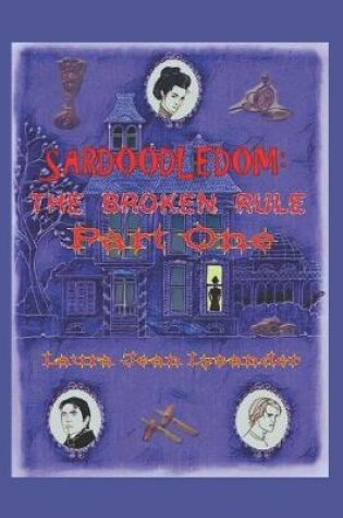 Cover of The Broken Rule Part One