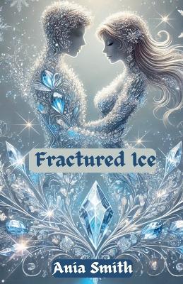 Book cover for Fractured Ice