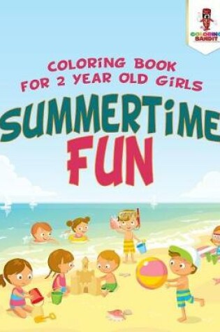 Cover of Summertime Fun