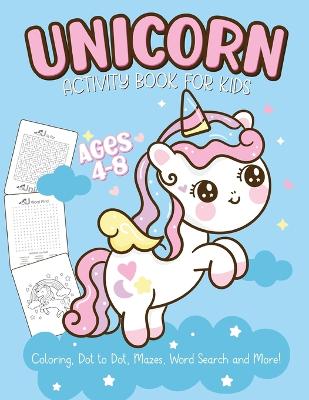 Book cover for Unicorn Activity Book For Kids Ages 4-8