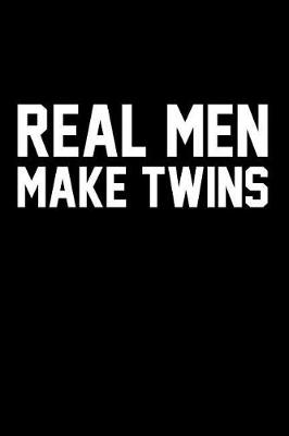 Book cover for Real Men Make Twins