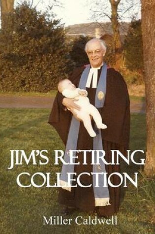 Cover of Jim's Retiring Collection