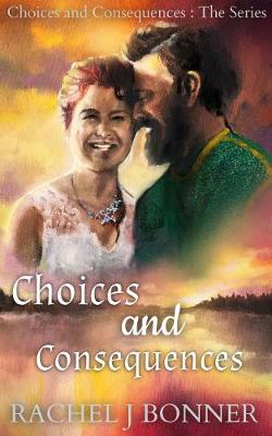 Book cover for Choices and Consequences Collection