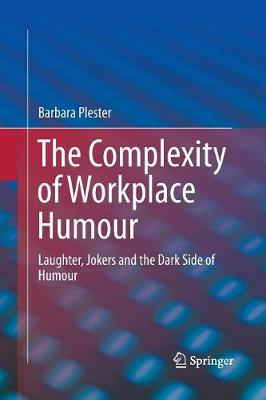 Book cover for The Complexity of Workplace Humour