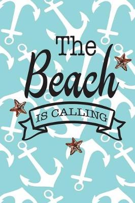 Book cover for The Beach is Calling