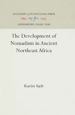 Book cover for The Development of Nomadism in Ancient Northeast Africa