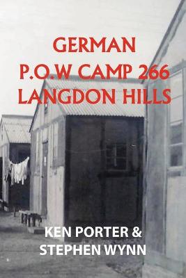 Book cover for German P.O.W Camp 266 Langdon Hills
