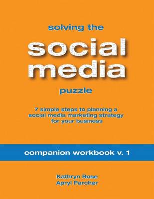 Book cover for Solving the Social Media Puzzle Companion Workbook V.1